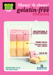 New gelatin-free textures for Chewies producers.